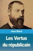Les vertus du républicain