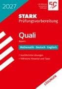 STARK Lösungen zu Mathematik, Deutsch, Englisch 9. Klasse - Quali Mittelschule 2027 Bayern - Prüfungsvorbereitung