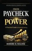 From Paycheck To Power