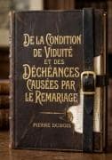 De la condition de viduité et des déchéances causées par le remariage
