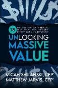 Unlocking Massive Value