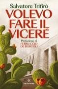 Volevo fare il viceré