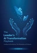 The Leader's AI Transformation Playbook