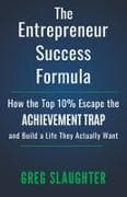The Entrepreneur Success Formula
