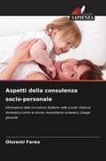 Aspetti della consulenza socio-personale