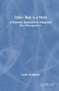 Cyber Risk is a Myth