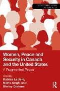 Women, Peace and Security in Canada and the United States