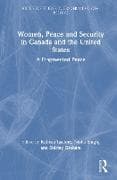 Women, Peace and Security in Canada and the United States
