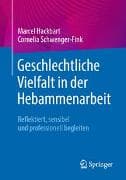 Geschlechtliche Vielfalt in der Hebammenarbeit