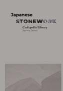 Japanese Stonework