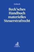 Beck'sches Handbuch zum materiellen Steuerstrafrecht