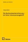 Die Bauhandwerkersicherung – ein fairer Interessenausgleich?