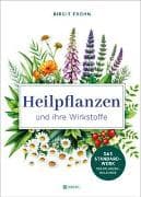 Heilpflanzen und ihre Wirkstoffe