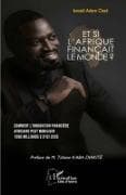 Et si l'Afrique finançait le monde ?