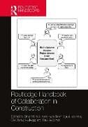 Routledge Handbook of Collaboration in Construction