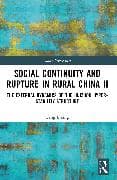 Social Continuity and Rupture in Rural China II