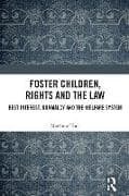 Foster Children, Rights and the Law