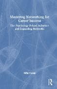 Mastering Networking for Career Success