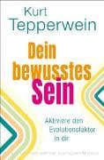 Dein bewusstes Sein