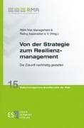 Von der Strategie zum Resilienzmanagement