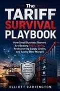 The Tariff Survival Playbook