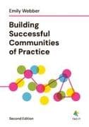 Building Successful Communities of Practice