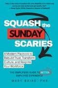 Squash the Sunday Scaries