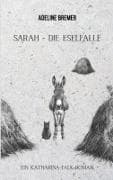 Sarah - Die Eselfalle