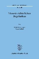 Theorie richterlichen Begründens