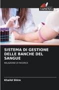 SISTEMA DI GESTIONE DELLE BANCHE DEL SANGUE