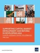 Supporting Capital Market Development and Reform in Developing Asia