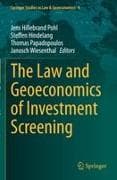 The Law and Geoeconomics of Investment Screening