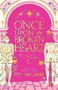 Once Upon a Broken Heart