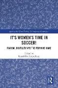 It's Women's Time in Soccer!