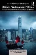 China’s “Autonomous” Cities