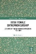 Irish Female Entrepreneurship