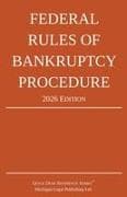 Federal Rules of Bankruptcy Procedure; 2026 Edition