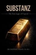 SUBSTANZ - The New Logic of Capital