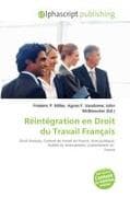 Réintégration en Droit du Travail Français
