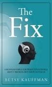 The Fix