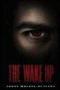 THE WAKE UP