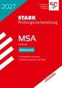 STARK Lösungen zu Mathematik - MSA 2027 Hamburg - Prüfungsvorbereitung