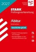 STARK Geschichte gA/eA - Abitur 2027 Niedersachsen - Prüfungsvorbereitung