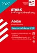 STARK Gemeinschaftskunde - Abitur 2027 BW - Prüfungsvorbereitung