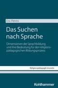 Das Suchen nach Sprache