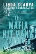 The Mafia Hit Man's Daughter