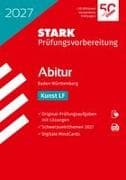 STARK Kunst - Abitur 2027 BW - Prüfungsvorbereitung
