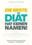 Die beste Diät hat keinen Namen