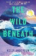 The Wild Beneath