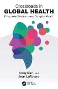 Crossroads in Global Health